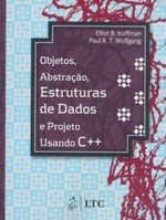 Objetos, Estruturas de Dados e Projetos usando C++